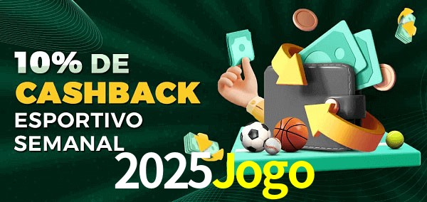 10% de bônus de cashback na 2025Jogo